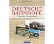 AKTION - Deutsche Bahnhöfe - Das große Gleisbahnbuch