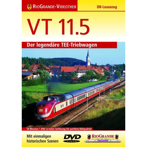 VT 11.5 - Der legendäre TEE-Triebwagen - DVD ca, 58 Minuten VT 11.5 - Der legendäre TEE-Triebwagen - DVD ca, 58 Minuten